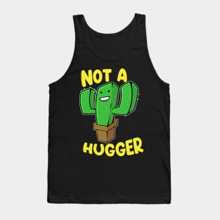 Not a Hugger Cactus - Cute Kawaii Do Not Hug Gift print Tank Top